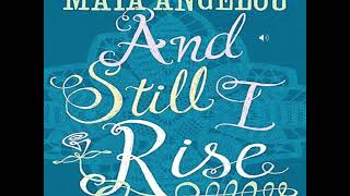 STILL I RISE  Maya Angelou ASMR [upl. by Apgar]