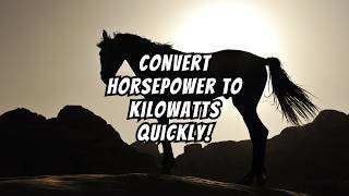 Horsepower to Kilowatts Conversion HP to KW Simplify Your Calculations Now [upl. by Ardiedal]