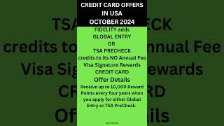 CREDIT CARD OFFERS  TSA PRECHECK GLOBAL ENTRY FEE CREDIT  Fidelity  10302024 [upl. by Merilyn]