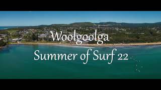 Woolgoolga Summer Of Surf 22 [upl. by Etnoek]