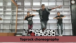 Drop ll Timbaland amp Magoo ll Dance choreography class by bboy Grace sir ll rap toprock [upl. by Neehcas]