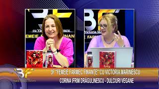 3F quotFemeie Farmec Finantequot cu Victoria Marinescu [upl. by Roseanne]