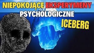 Iceberg Eksperymenty Psychologiczne [upl. by Siuqram861]