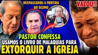 VAZOU ISSO É DEPLORÁVEL PASTOR CONFESSOU TUDO Os FALSOS PASTORES não querem que VOCÊ SAIBA DISSO [upl. by Notlih364]