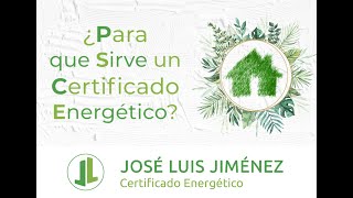 ¿Para qué sirve un Certificado Energético [upl. by Lindell]