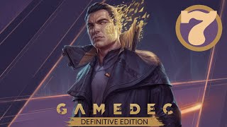 🎦Gamedec  Definitive Edition▶Прохождение 7 [upl. by Eryt644]