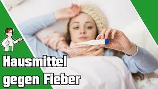 Hausmittel gegen Fieber  Die Top 7 Tipps 🤒 [upl. by Aekin]