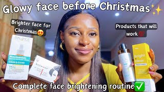 Glow Before Christmas✨Fast brightening skincare routine for a glowing face  acne hyperpigmentation [upl. by Yrallam]