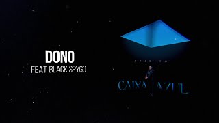 9  Soarito  Dono feat Black Spygo [upl. by Adamec151]