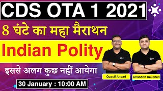 CDS Polity Marathon Class  Indian Polity for CDS OTA 2021  CDS 1 2021 Preparation  Quasif Ansari [upl. by Merton200]