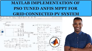 MATLAB Implementation of PSO Tuned ANFIS MPPT for Gridconnected PV System  PSO Tuned ANFIS MPPT [upl. by Livingston]