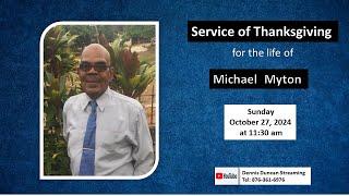 Service of Thanksgiving for the life of Michael Myton [upl. by Bambi621]