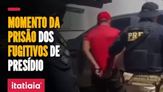 VEJA MOMENTO DA PRISÃO DOS FUGITIVOS DO PRESÍDIO DE MOSSORÓ [upl. by Maximilian]