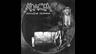 Adacta  ADACTA  Circullus Viciosus CD 2003 Full Album [upl. by Kcirej438]