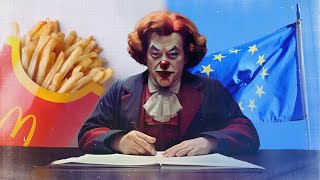 McCoup How McDonalds Manipulated the EU 1 [upl. by Bum595]