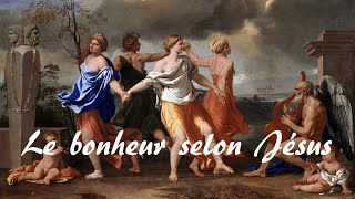 Le bonheur selon Jésus daprès l’Évangile de Thomas [upl. by Desiree359]