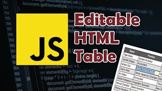 Javascript Tutorial Make HTML Table content editable NO Jquery [upl. by Ardnoik]