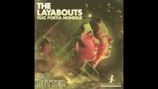 The Layabouts feat Portia Monique  Do Better The Layabouts Vocal Mix Snippet [upl. by Belcher260]