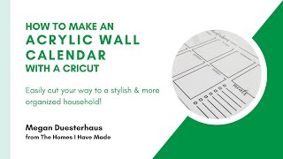 DIY Acrylic Wall Calendar With a Cricut [upl. by Eagle]