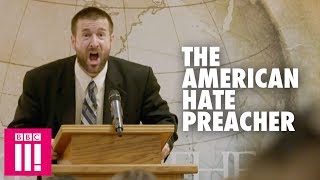 The American Preacher Spreading Hate [upl. by Naujaj499]