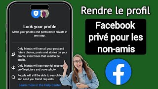 Comment rendre un profil Facebook privé pour les nonamis [upl. by Garwood]