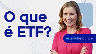 O que é ETF GenialResponde [upl. by Theobald]