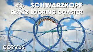 SCHWARZKOPF LOOPING COASTER  Planet Coaster 2 Collab Project [upl. by Roban288]