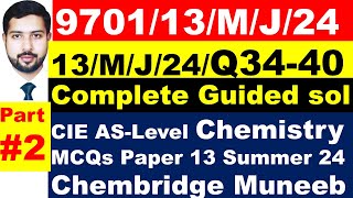 970113MJ24 Part2  970113MayJune24  9701 Paper 1 v3 May June 2024  9701 Summer 2024 P1 V3 [upl. by Sheehan]