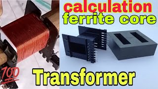 How to Calculate Ferrite Core Transformer Ferrite Core Transformer WindingHow to open ferrite core [upl. by Johannes562]