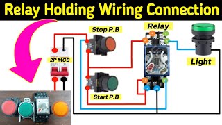 Holding Relay  220V AC Relay Holding Circuit MianElectric [upl. by Marvella3]