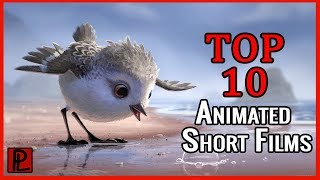 Top 10 Must See Animated Short Films [upl. by Adelbert442]