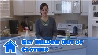 Housecleaning Tips  How to Get Mildew Out of Clothes [upl. by Bekelja]