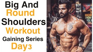 Day3Bigger Shoulders WorkoutWorkout for Round shouldersIndian bodybuildingRajveer Shishodia [upl. by Chapin]