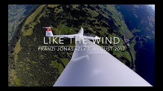 Segelfliegen Schweiz «Like the Wind»  Fränzi Jonas HB3232 «ZL» 7 August 2017 [upl. by Naillij]