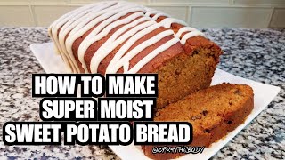 How To Make Super Moist Sweet Potato bread [upl. by Platas]