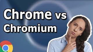 Chrome vs Chromium ¿Cuál es la diferencia GioCode 🤓 [upl. by Yemac918]