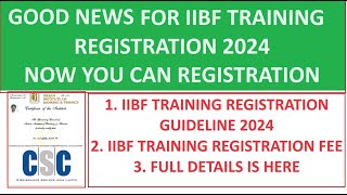 IIBF TRAINING REGISTRATION NEW PROCESS 2024  IIBF TRAINING REGISTRATION iibf iibfexam csc [upl. by Latoya668]