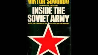 Inside the Soviet Army by Viktor Suvorov [upl. by Iur992]