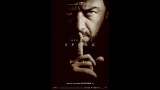 I Watched Speak No Evil 2024 Spoiler Free Review [upl. by Aratahs47]