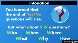 English Intonation 5W Questions Who What When Why Where How [upl. by Tsew]