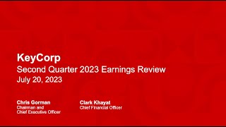 KeyCorp KEY Q2 2023 Earnings Call amp Presentation [upl. by Charity]