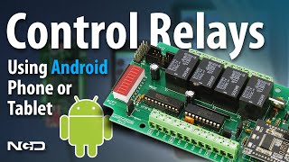 Control Relays from your Android Phone and Tablet [upl. by Arol738]