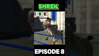 Shreks Hilarious Adventure Continues  Episode 8 Part 4shorts youtubeshortsshrek [upl. by Hendrick645]