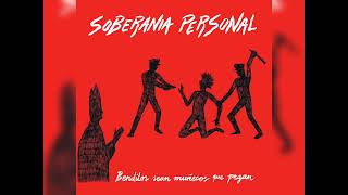 Soberania Personal  Falsas Esperanzas Punk [upl. by Garik]