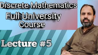 Discrete Mathematics full university course Lecture 5 discrete mathematics [upl. by Akemad]