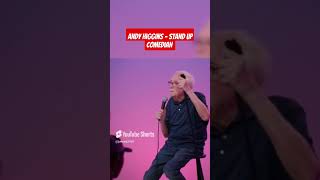 Andy Higgins  Stand up comedian shorts [upl. by Pirri]