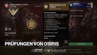 Destiny 2070 Prüfungen von Osiris Fazit  2 Niederlagen Map Ewigkeit  😅 😂 🤣 HDPS5 [upl. by Abbye]