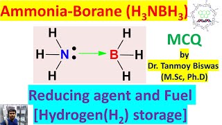 AmmoniaBorane NH3BH3 Reducing agent and Future fuel H2 storage and CO2 reduction [upl. by Aneelas124]