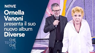 Ornella Vanoni presenta il suo nuovo album Diverse  Che tempo che fa [upl. by Bricker]