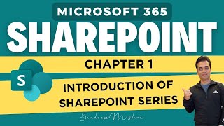 Microsoft SharePoint  Chapter 1  Introduction Of SharePoint Series  Microsoft 365 Tutorial [upl. by Wilkey]